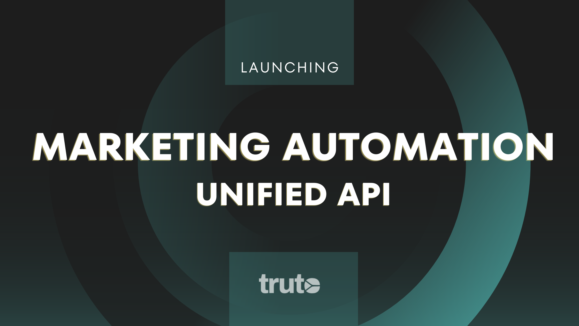 Truto's Marketing Automation Unified API Launch
