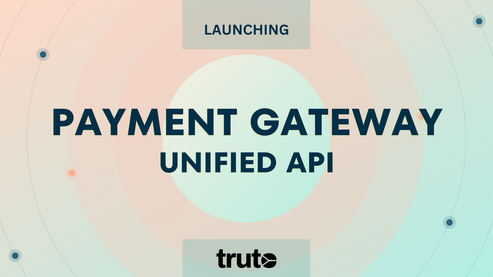 Payment Gateway Unified API from Truto