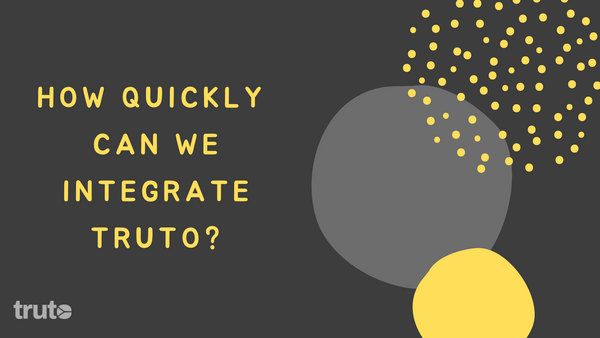How quickly can we integrate Truto?