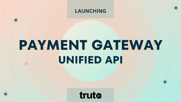 Payment Gateway Unified API from Truto