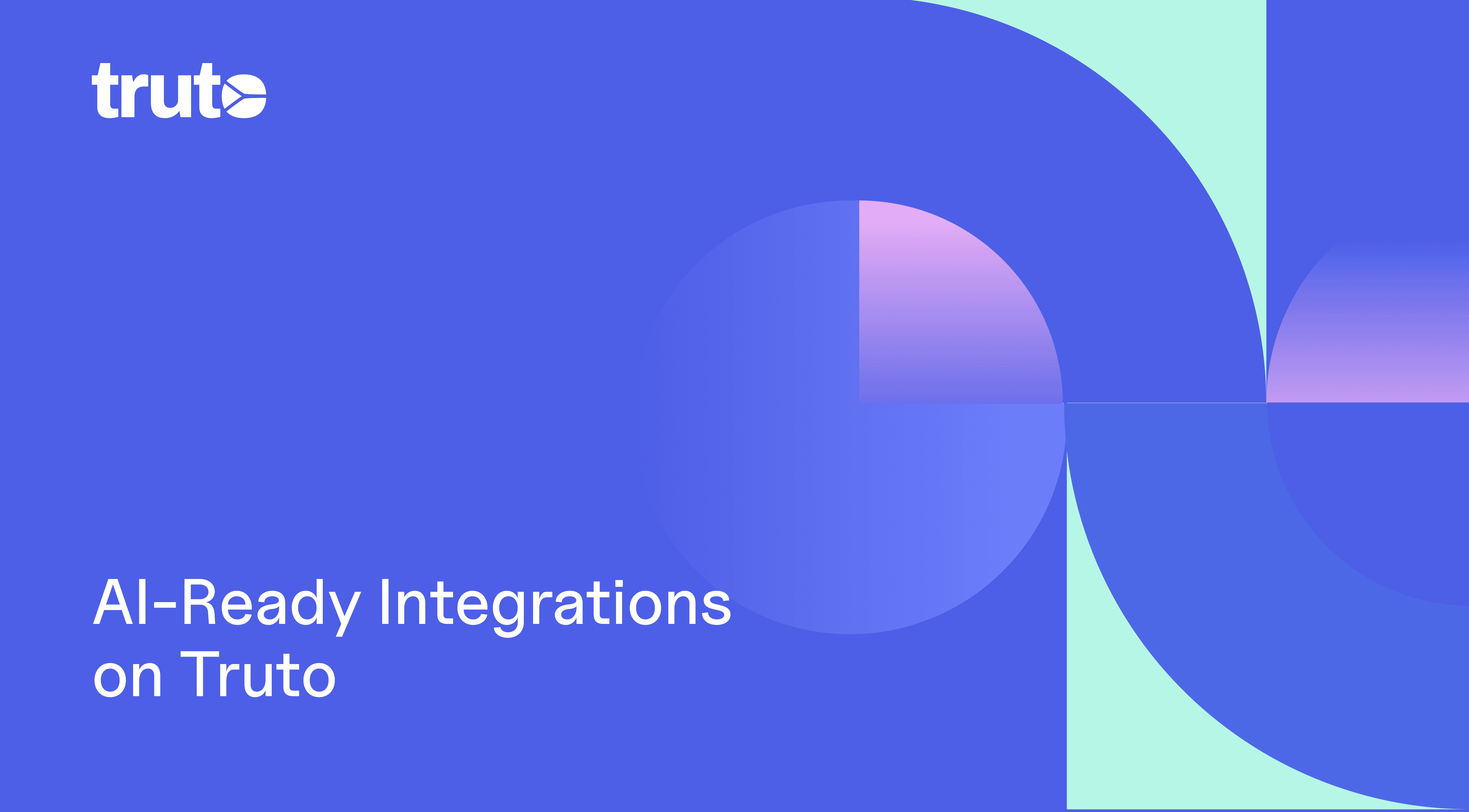 AI-ready integrations now supported by truto