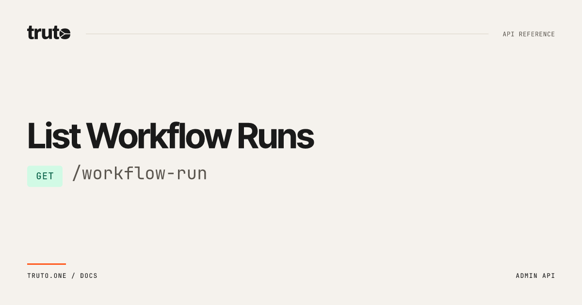 List workflow runs | Truto Documentation