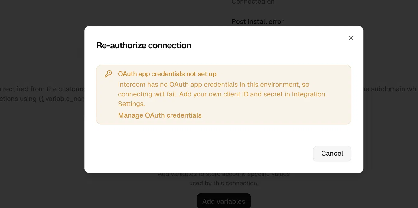 Re-authorize connection modal warning that Intercom has no OAuth app credentials in this environment