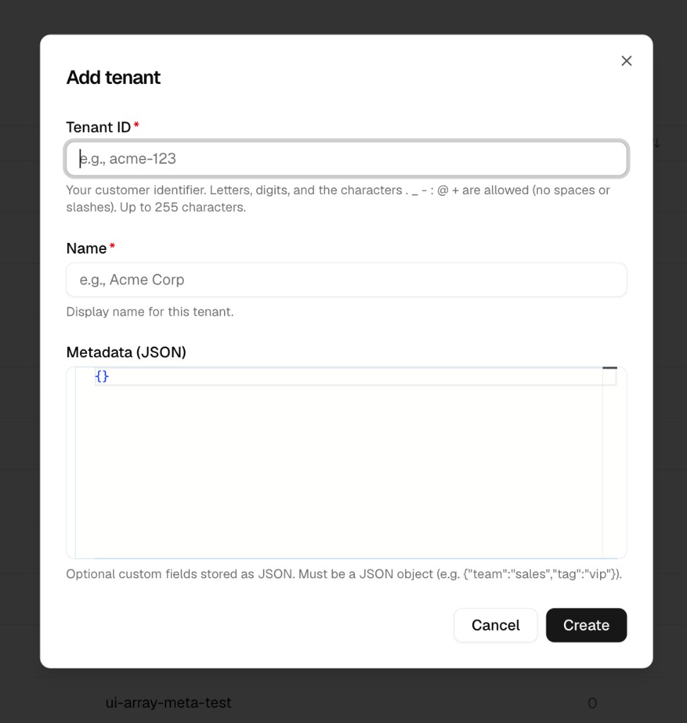 Add tenant modal with Tenant ID, display name, and optional metadata JSON