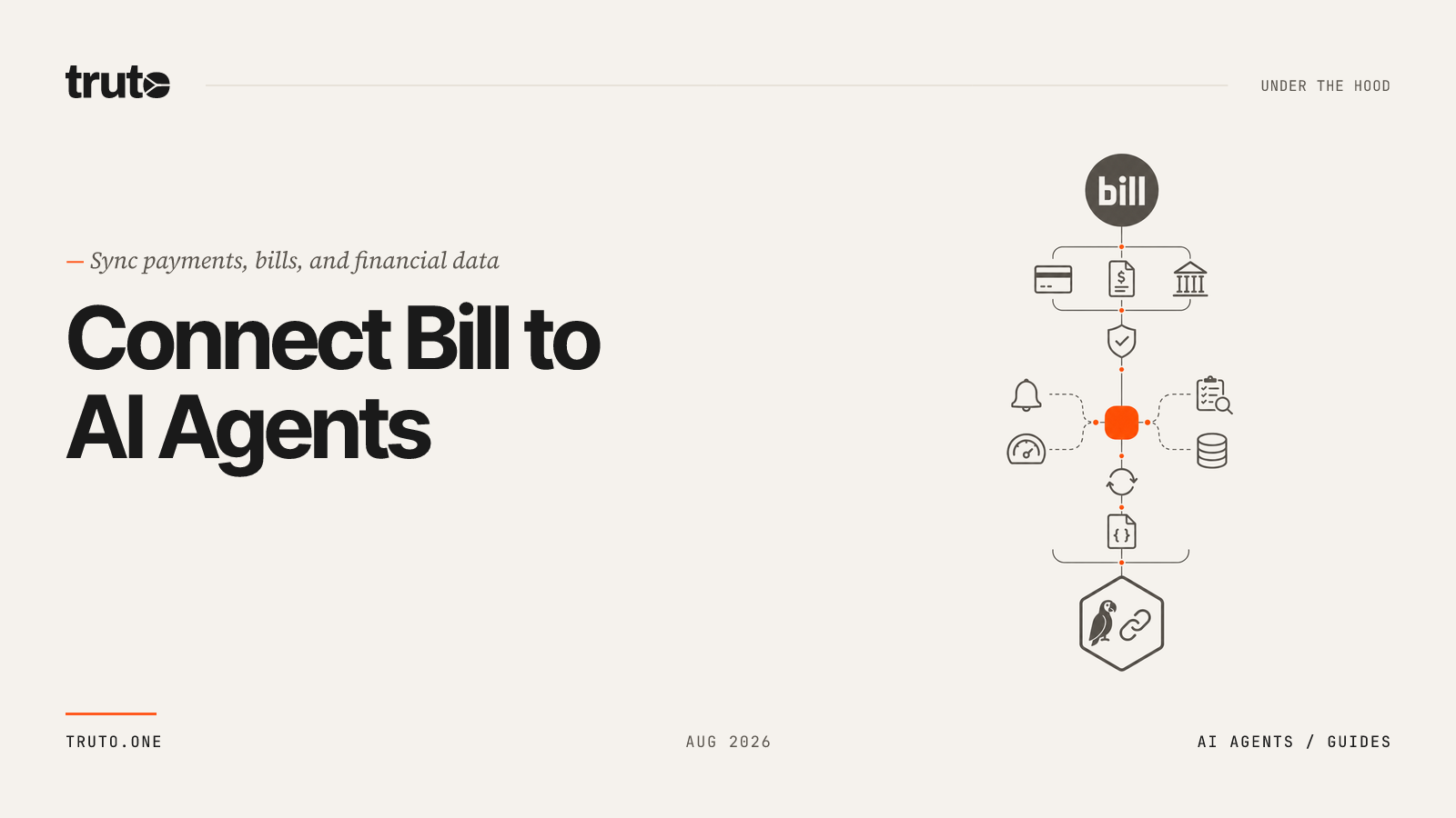 Connect Bill to AI Agents: Sync Payments, Bills, and Financial Data