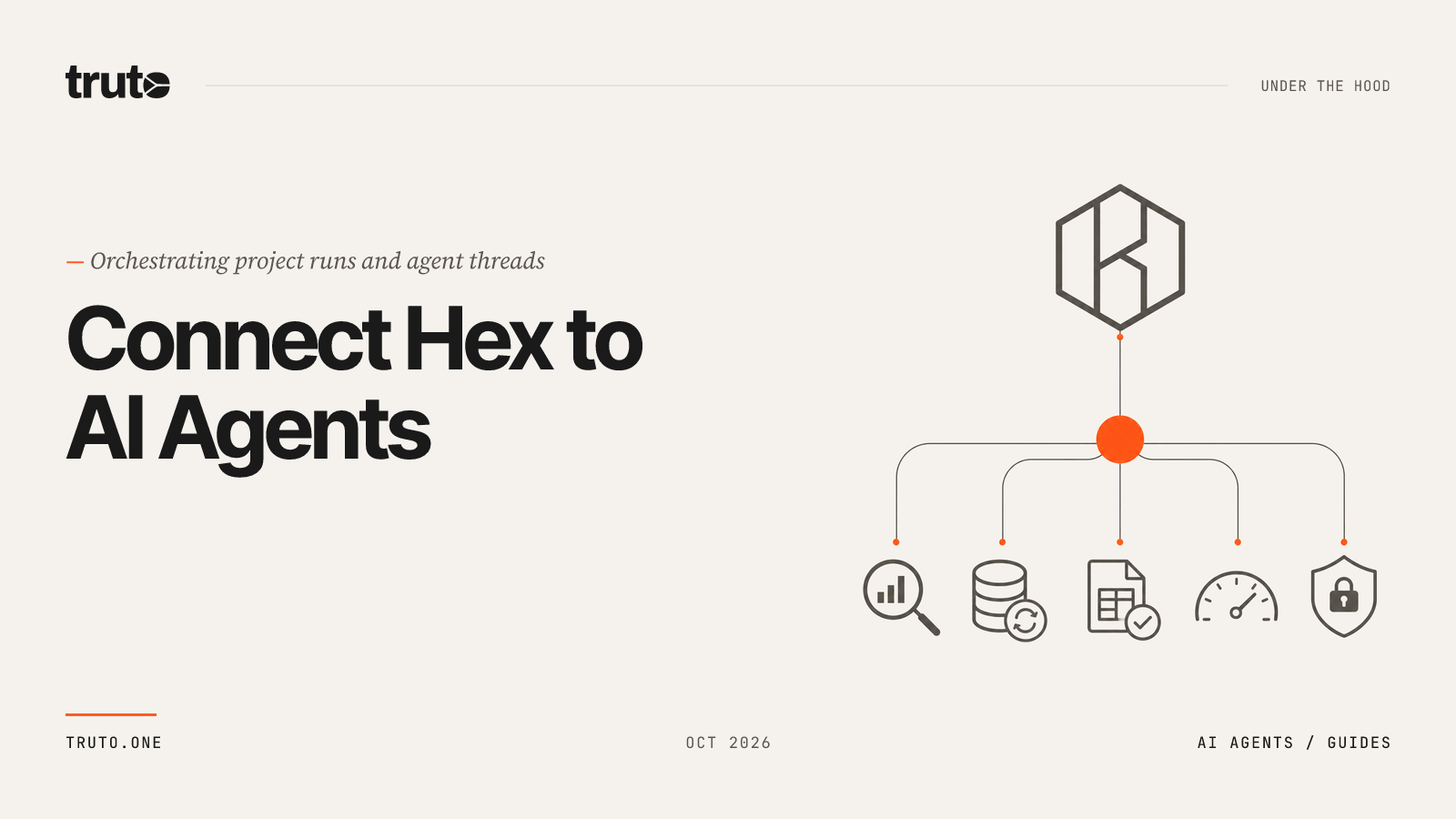 Connect Hex to AI Agents: Orchestrate Project Runs and Agent Threads