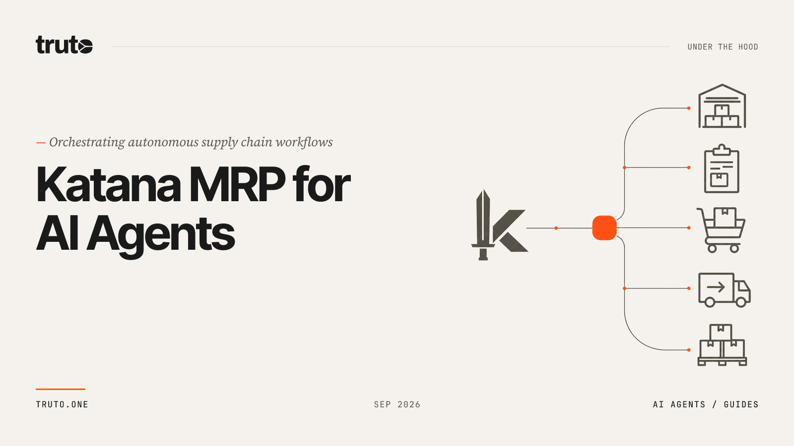Connect Katana MRP to AI Agents: Automate Supply Chain & Fulfillment