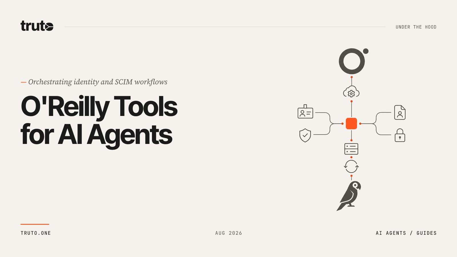 Connect O'Reilly to AI Agents: Orchestrate User Provisioning
