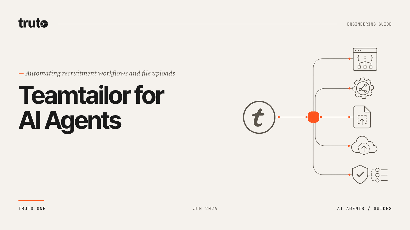 Connect Teamtailor to AI Agents: Automate Recruiting and File Uploads