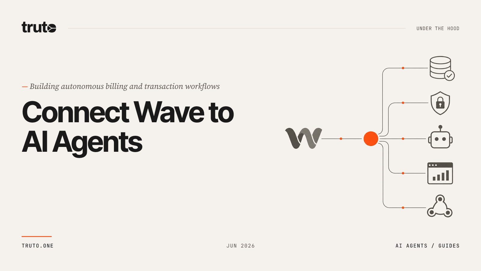 Connect Wave to AI Agents: Automate Transactions & Billing Tasks