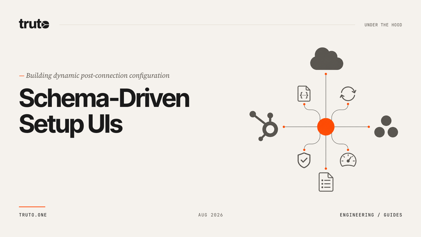 How to Build a Schema-Driven Post-Connection Configuration UI (React & JSON Schema Guide)